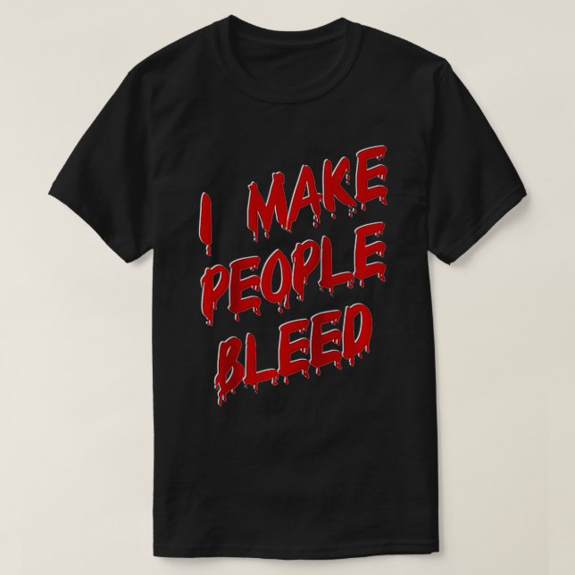 Camiseta Hago sangrar a la gente (Diseño del anverso)