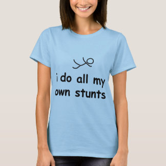 Camiseta Hago todos mis propios trucos