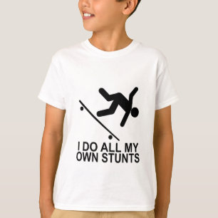 Camiseta Hago todos mis propios trucos 2