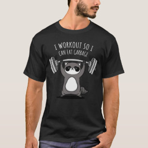Camiseta Hago Trabajo Para Comer Basura - Gracioso Raccoon 