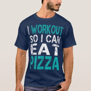Camiseta Hago Trabajo Para Comer Pizza 3721518