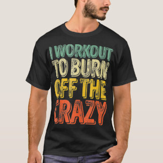 Camiseta Hago Trabajo Para Quemar La Loca Tr Personal Graci