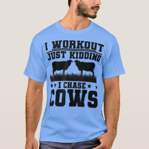 Camiseta Hago Trabajo Solo Secuestrando A Las Vacas Ganader