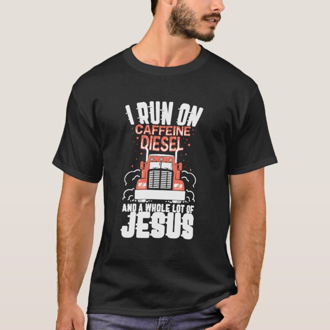 Camiseta Hago un Caffeine Diesel y un montón de Jesús (Anverso)
