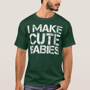 Camiseta Hago un lindo día de madres de bebés