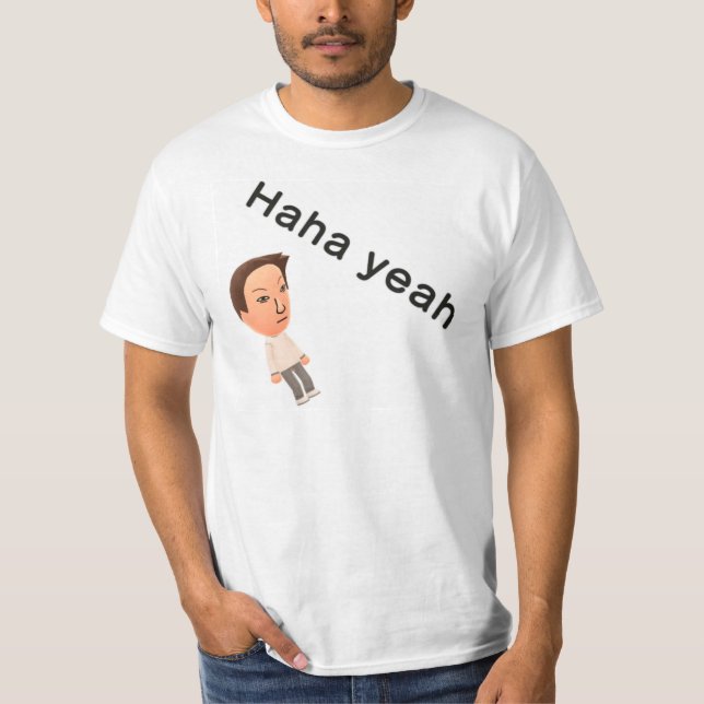 Camiseta Haha sí (Anverso)