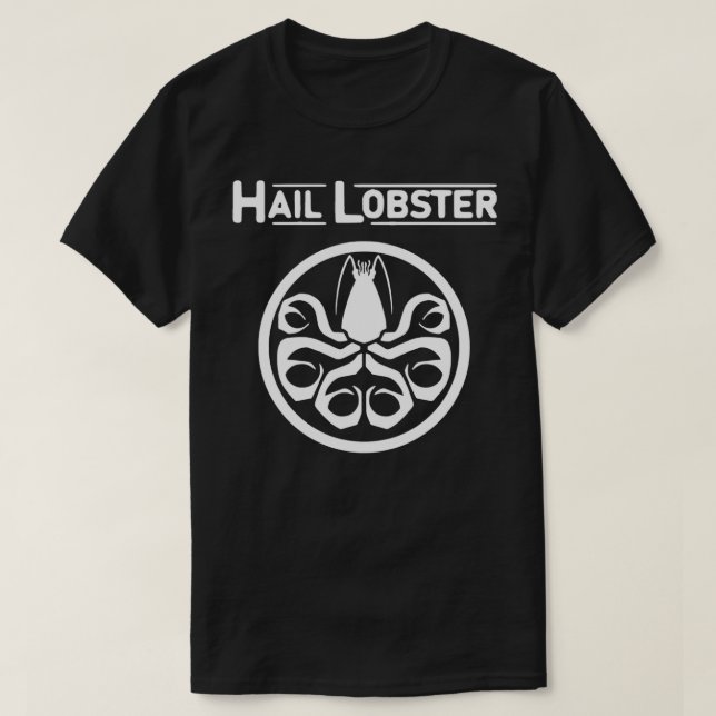 Camiseta Hail Lobster Text White Peterson Classic TShirt (Diseño del anverso)