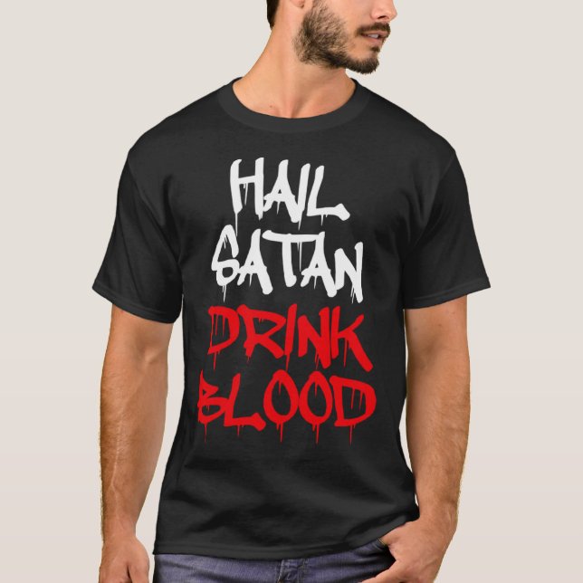 Camiseta Hail Satan Drink Blood (Anverso)