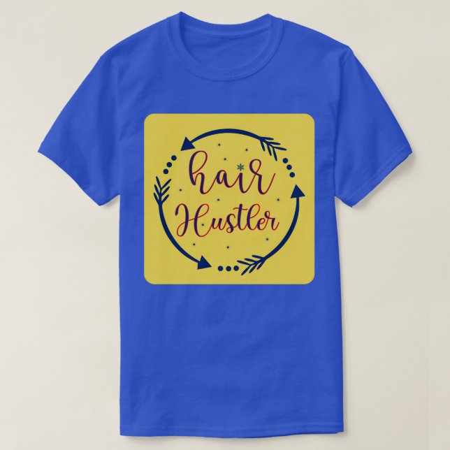 Camiseta Hair Hustler 5 (Diseño del anverso)