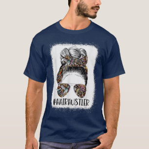 Camiseta Hair Hustler Hairstylist Hair Salon Hairdresser Me
