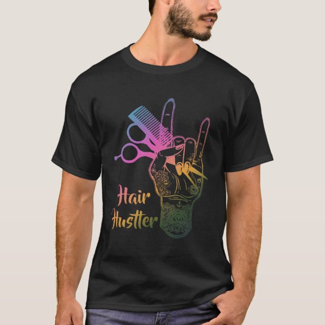 Camiseta Hair Hustler Hairstylist Hairdresser (Anverso)