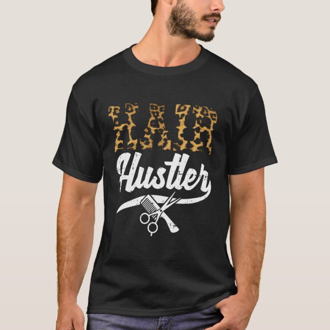 Camiseta Hair Hustler Leopard Hairdresser Hair Stylist Babr (Anverso)