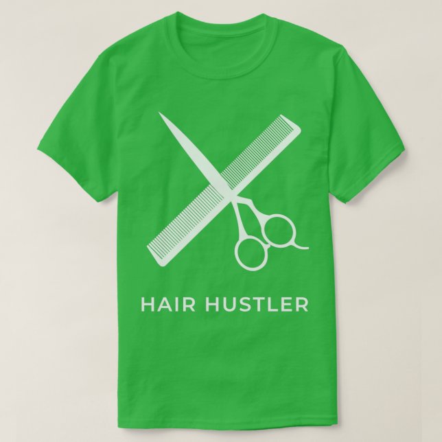 Camiseta Hair HustlerFunny cosmetólogo pelo Barber Saloon (Diseño del anverso)