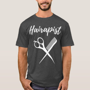 Camiseta Hairapist Cute Fun Hairstylist amp Barber Vintage