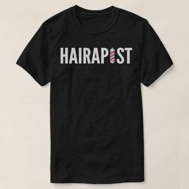 Camiseta Hairapist in Barbershop Gift For Haidresser (Diseño del anverso)