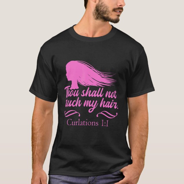 Camiseta Hairstyle Curly Verse Cita humorística Hairstylist (Anverso)