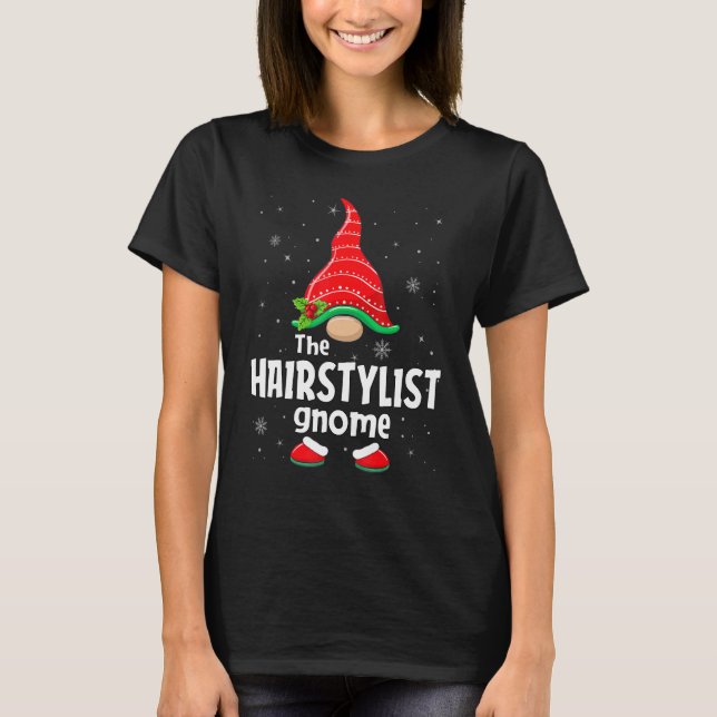 Camiseta Hairstylist Gnome Matching Family Group Christmas  (Anverso)