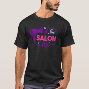 Camiseta Hairstylist Hair Salon Life Cosmetólogo Hairdres