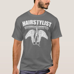 Camiseta Hairstylist Hairstlye Haircut Para Barbadores Hair