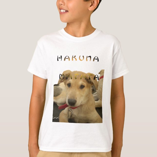 Camiseta "Hakuna Matata Pup" - Amor a los cachorros sin pre (Anverso)