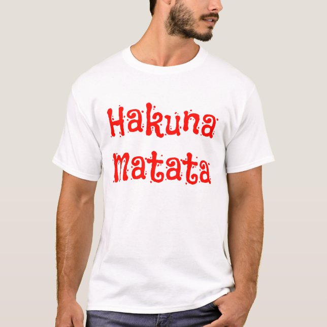 Camiseta Hakuna Matata Red Text (Anverso)