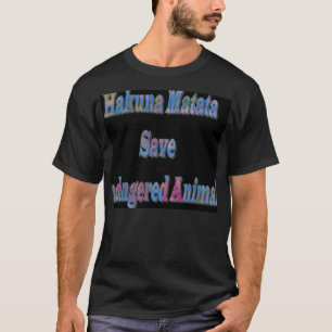 Camiseta Hakuna Matata salva a animal amenazado