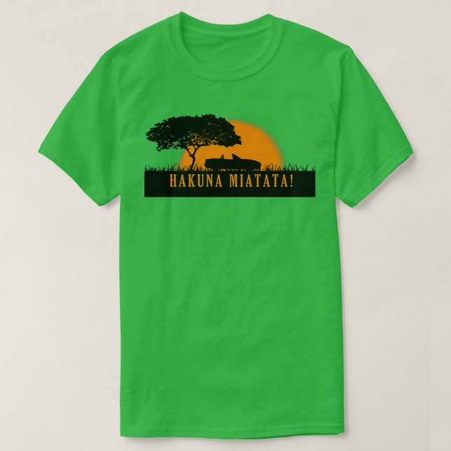 Camiseta Hakuna Miata (Diseño del anverso)