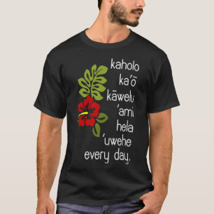 Camiseta Hala Hula Dance Uwehe Cada Día Hibiscus Flower