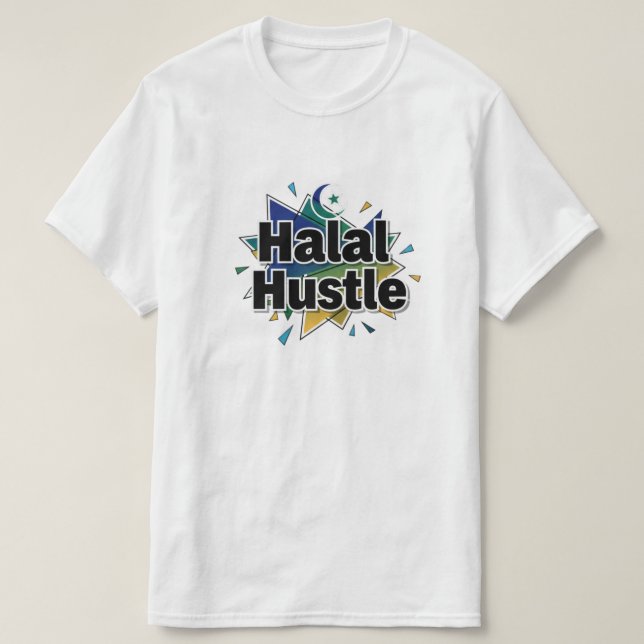 Camiseta 	Halal Hustle — Work Hard, Stay Halal		 (Diseño del anverso)