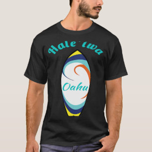 Camiseta Haleiwa Oahu Surfing North Shore Beach Paradise