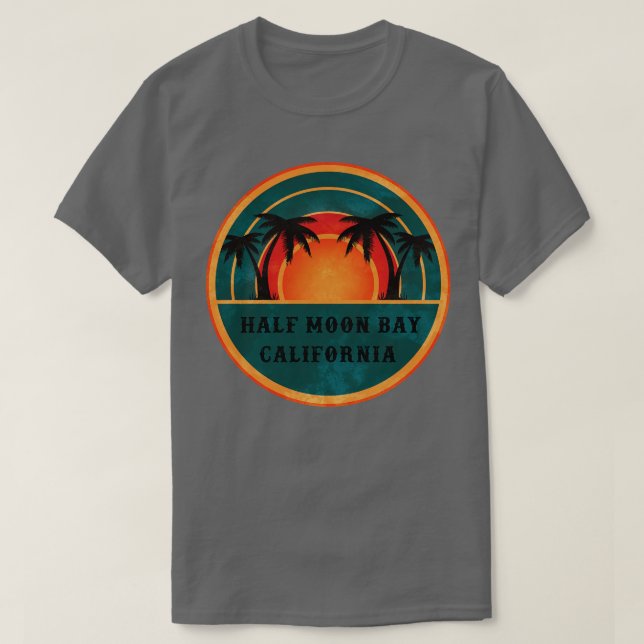 Camiseta Half Moon Bay California Beach Retro Sunset (Diseño del anverso)