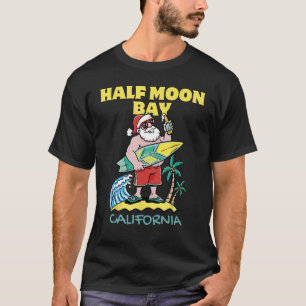 Camiseta HALFMOON BAY CALIFORNIA Santa Navidades