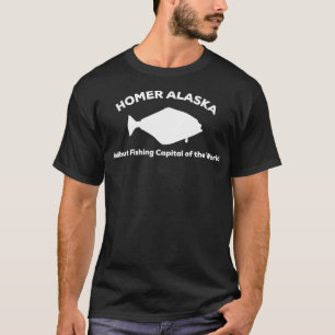 Camiseta Halibut Fishing Capital of the World  Homer Alaska