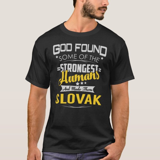 Camiseta Hallado el Dios más fuerte de ESLOVAK (Anverso)