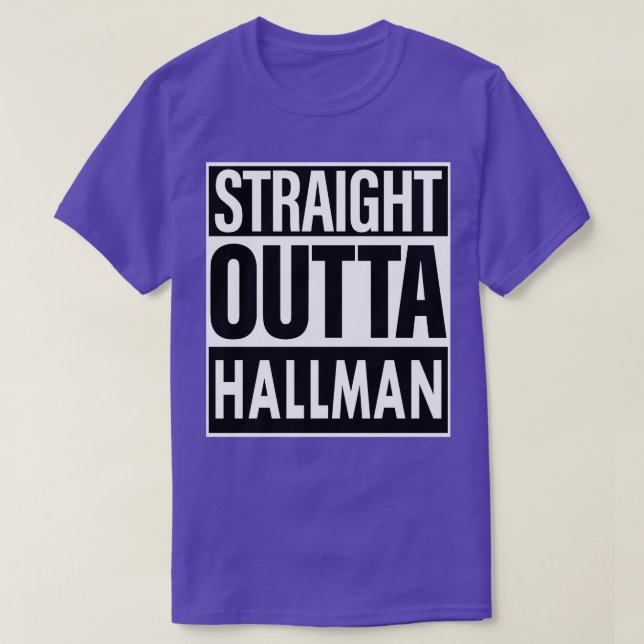 Camiseta Hallman Name Straight Outta Hallman (Diseño del anverso)