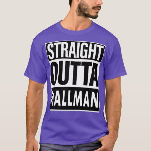 Camiseta Hallman Name Straight Outta Hallman