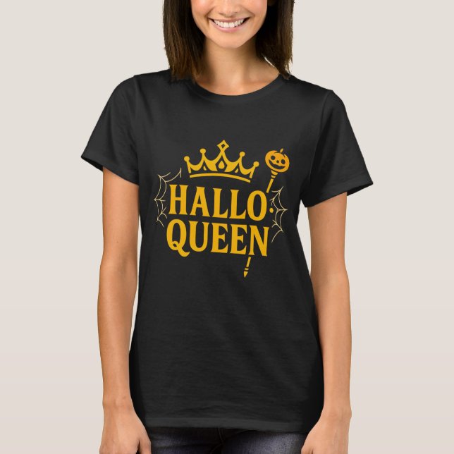 Camiseta Hallo Queen Halloween (Anverso)