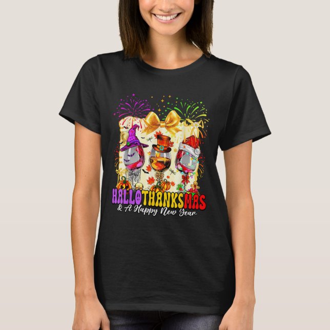 Camiseta Hallothanksmas And A Happy New Year Wine Gles Fire (Anverso)