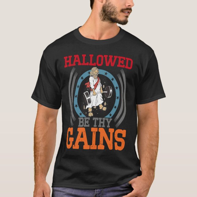 Camiseta Hallowed Be Thy Gains Backprint Bodybuilding (Anverso)