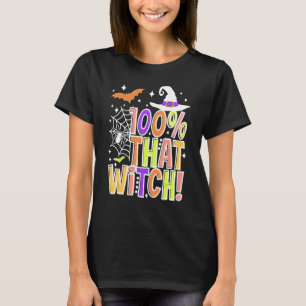 Camiseta Halloween 100 por ciento esa bruja