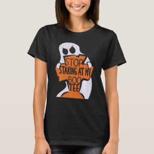 Camiseta Halloween 2020 Deja de mirar a mi boo tee Ghosts a
