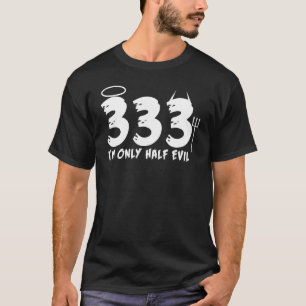 Camiseta Halloween 333 Solo soy medio malvado