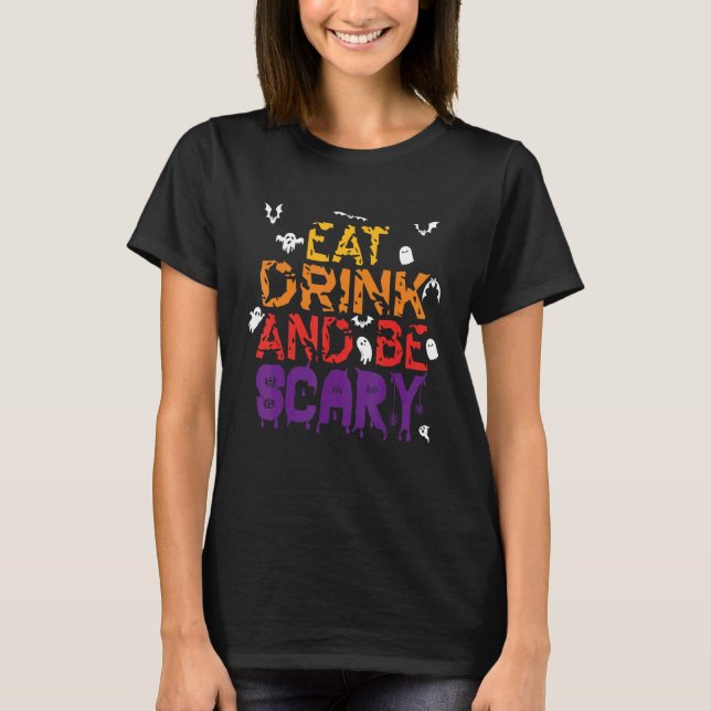 Camiseta Halloween come bebida y ten miedo de Halloween cit (Anverso)