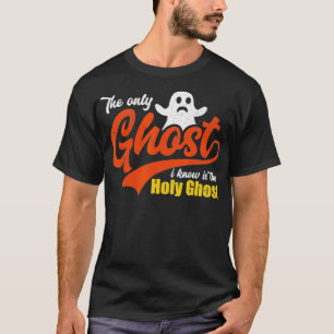 Camiseta Halloween Cristiano El Único Fantasma Que Conozco 
