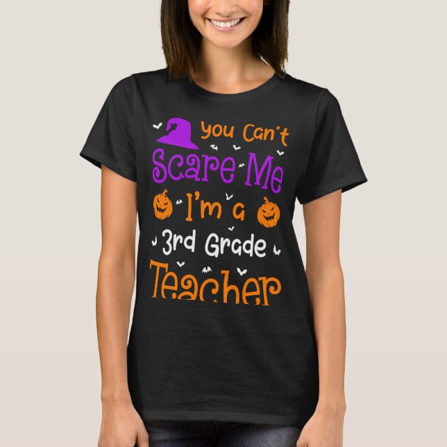Camiseta Halloween de tercer grado no puedes asustarme (Anverso)