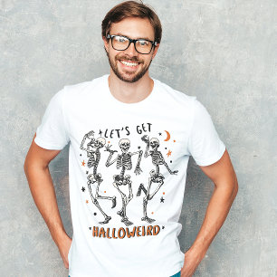 CAMISETA HALLOWEEN DEJEMOS CONSEGUIR ESQUELETOS HALLOWEIRD