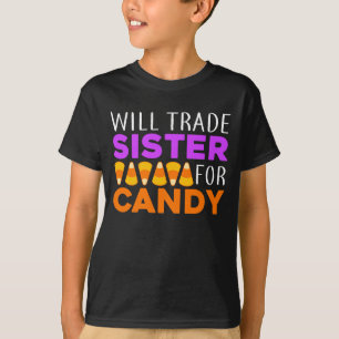 Camiseta Halloween divertido de Will Trade Sister por Candy