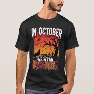 Camiseta Halloween En Octubre Nosotros Usamos Terror Naranj