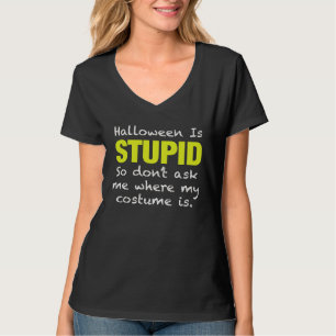 Camiseta Halloween es estúpido odio a la gente Anti Hallowe