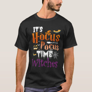 Camiseta Halloween es Hocus Pocus Time Witches Chicas ladi